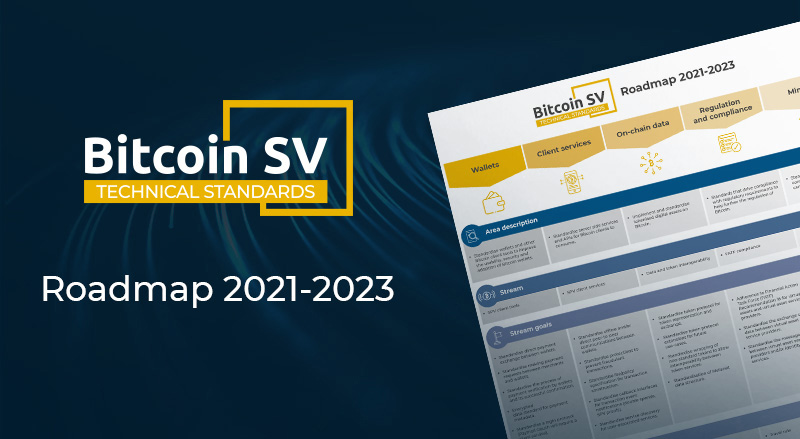 What you need to know about the Bitcoin SV Technical Standards Committee roadmap