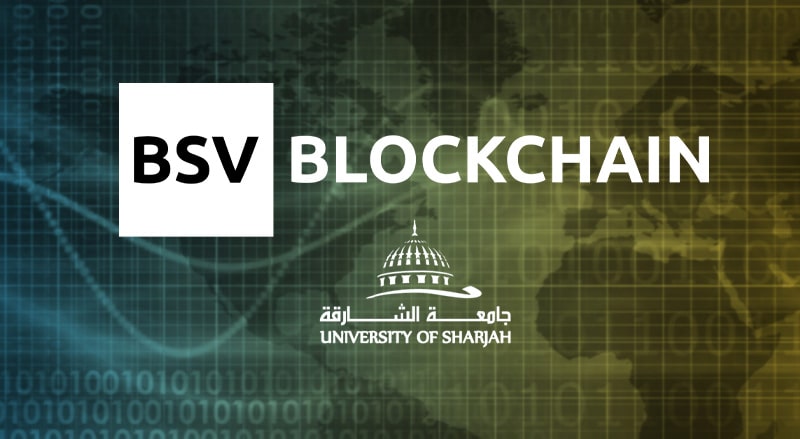 University of Sharjah partners with BSV to research blockchain-based academic certification platform