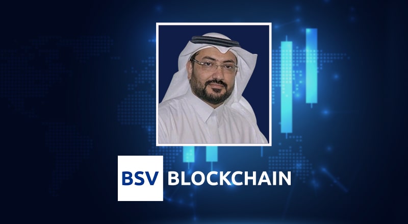 Dr Basim Zafar explains the exciting potential of BSV in Saudi Arabia