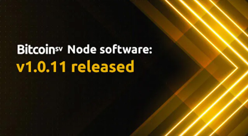 BSV blockchain node software v1.0.11 released