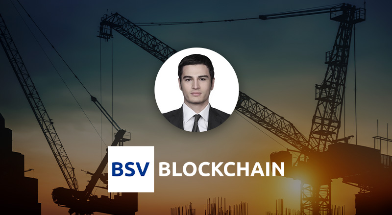 How BSV Blockchain can fundamentally change the construction industry