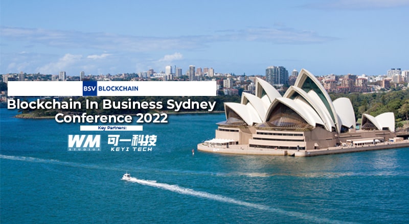 BSV Blockchain logo over Sydney Opera House venue of Blockchain in Business conference in Sydney