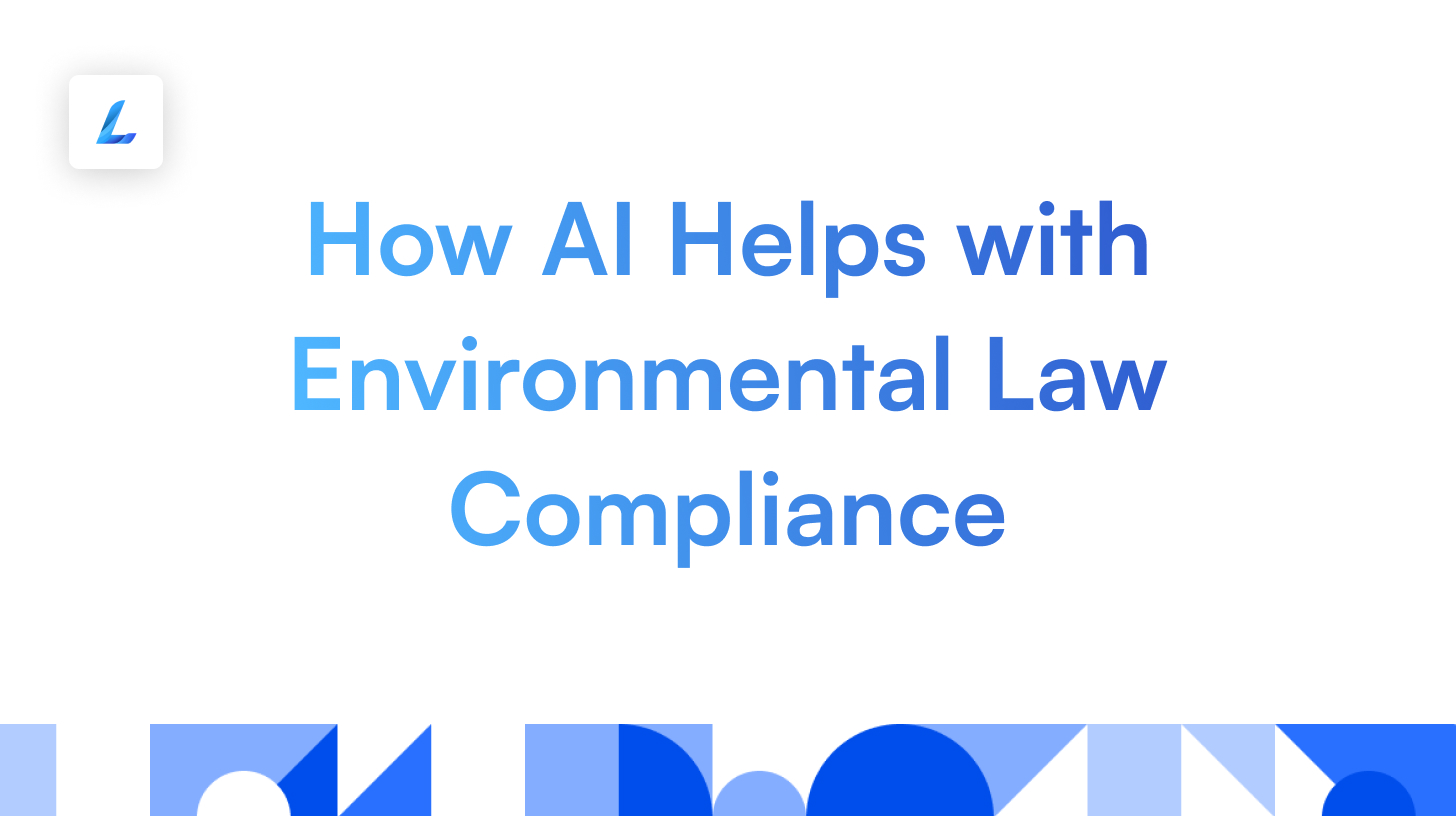 Environmental Law Compliance and AI - Legaliser